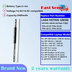 14.8V Laptop Battery For HP Pavilion 14 15 350 G1 Series LA04 HSTNN-UB5M HSTNN-UB5N HSTNN-Y5BV TPN-Q129 TPN-Q130 TPN-Q131