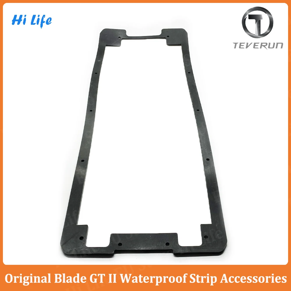 Original Teverun Blade GT/GT II Waterproof Strip Blade GT+ II Waterproof Strip for Teverun Blade GT II Electric Scooter