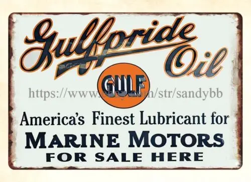 gulfpride oil gulf lubricant for marine motors metal tin sign wall of art