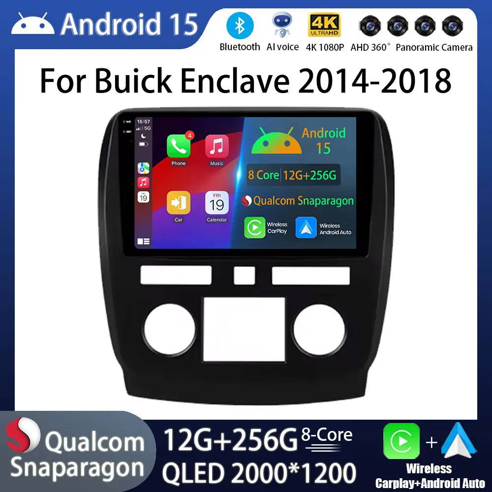 

Автомобильное радио Android 15 для Buick Enclave 2009-2013, мультимедийное головное устройство, QLED, плеер Carplay, навигация, стерео, DSP, DVD, 360, камера