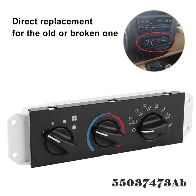 Heater Control With Blower Motor Switch With AC For Jeep Wrangler 1999-2004 55037473AB