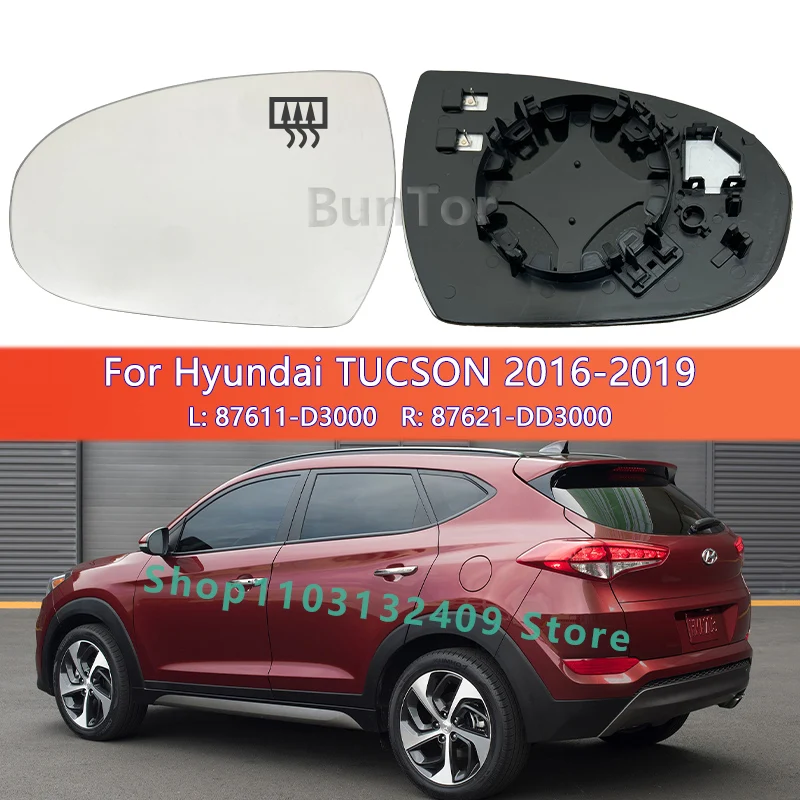 For Hyundai TUCSON 2016 2017 2018 2019 Left or Right Side Rearview Mirror/87611-D3000 87621-D3000/Wing Mirror Glass/Car parts