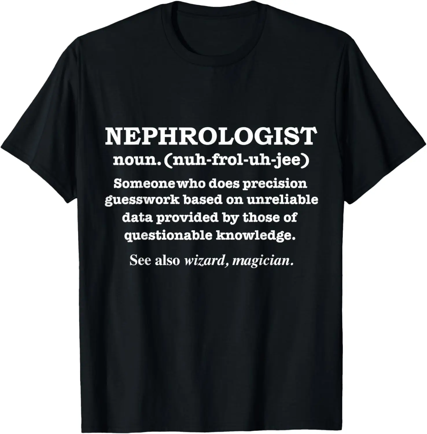 

Nephrologist Definition Kidney Doctor Nephrology Gift