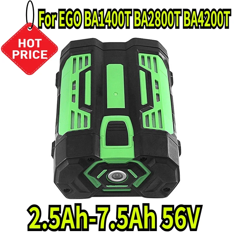 

2.5Ah-7.5Ah for 56V BA1400T BA2800T BA4200T BA5600T BA6720T For EGO Electric Saw Lawn Mower Hair Drier Power Tool Battery