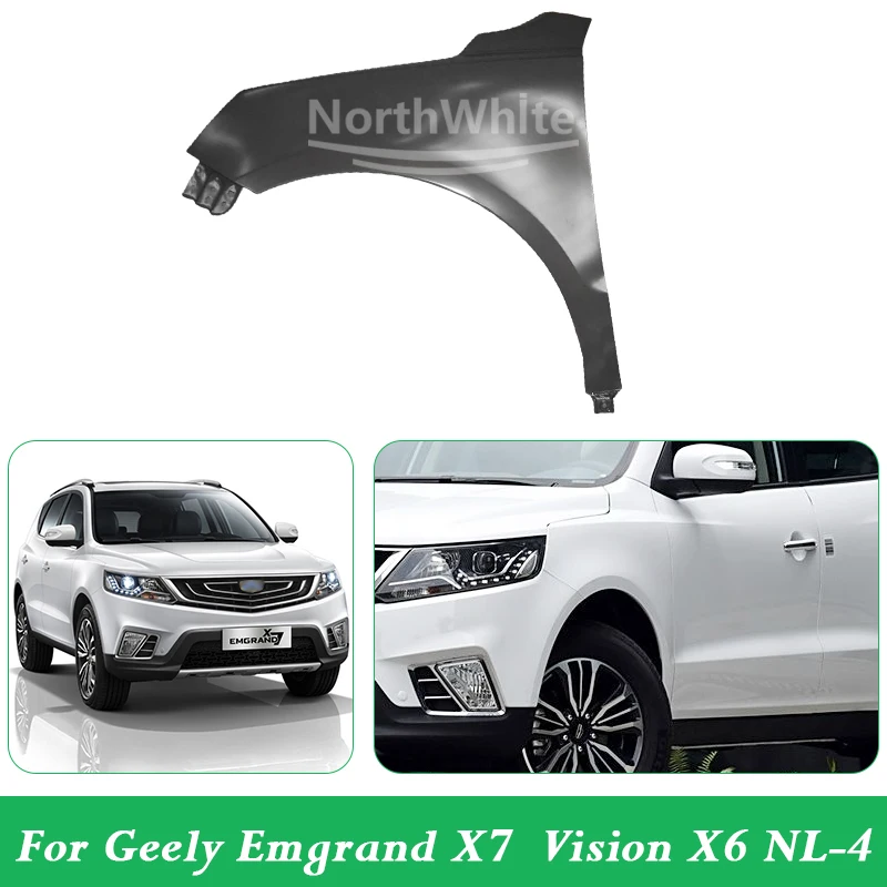 

Good Quality Front Wing Front Fender For Geely Emgrand X7 Vision X6 NL-4 Auto Parts Car Body Left Right Front Fender Panel