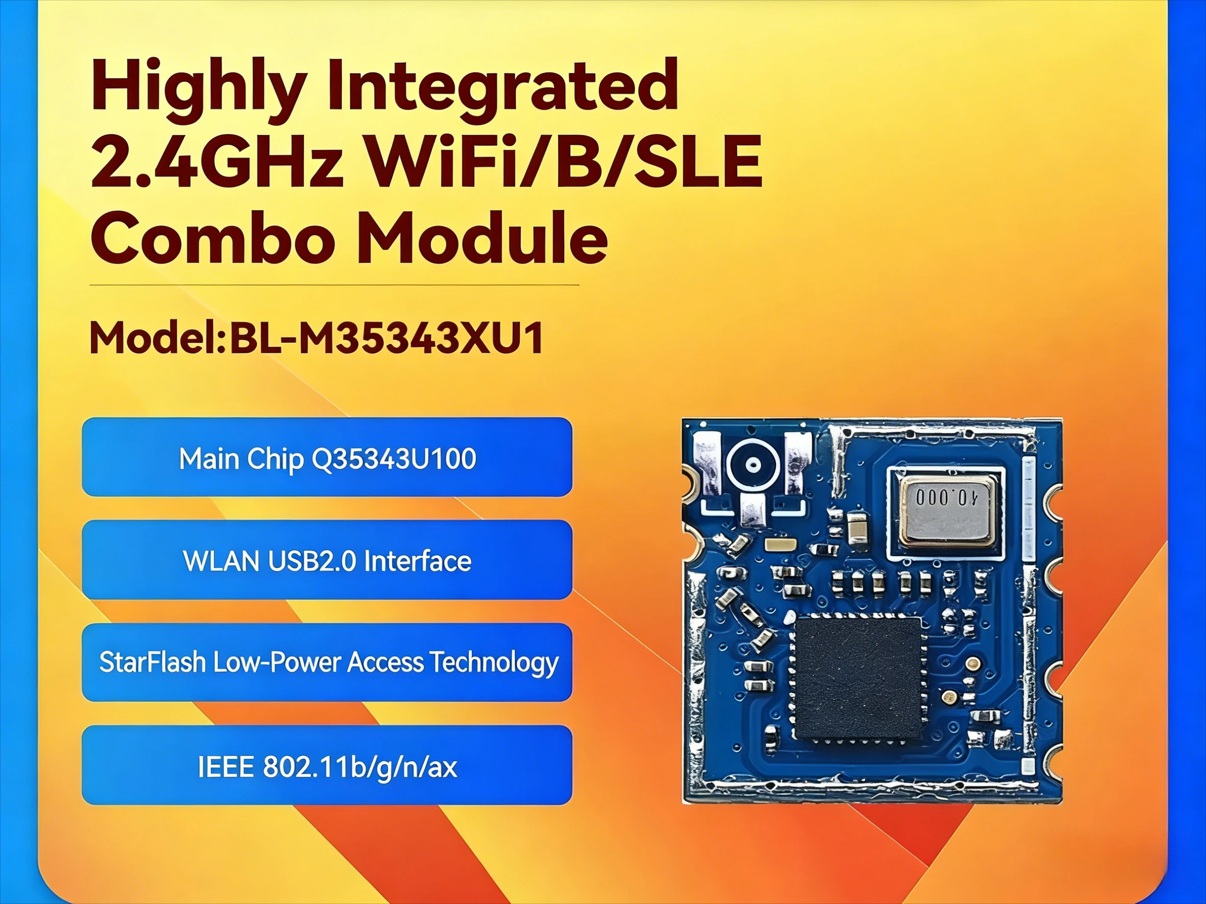 

BL-M35343XU1 Hisilicon WiFi 6 Module StarLink SLE + BLE 11AX Wireless Network Configuration for IPC Camera