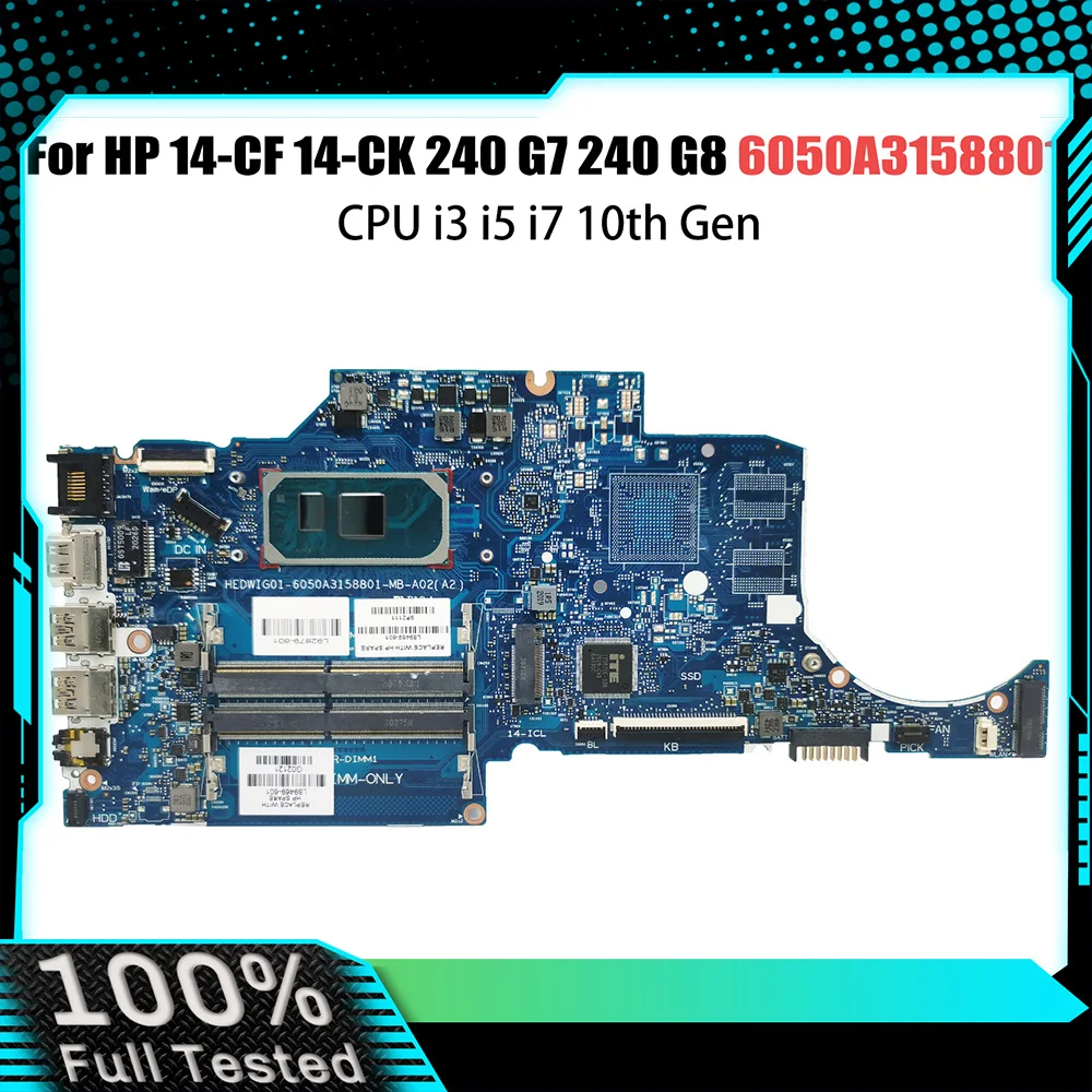 Computer Mainboard For HP 14-CF 14-CK 240 G7 240 G8 L89469-601 L89470-601 Laptop Motherboard CPU I3 I5 I7 10th Gen 6050A3158801