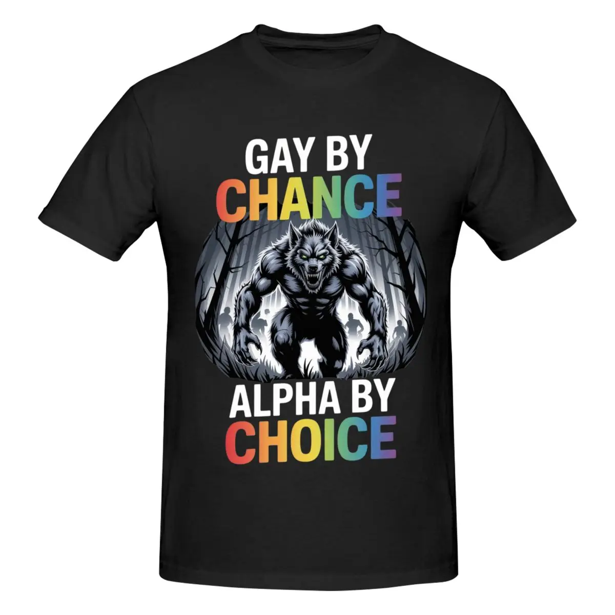 Gay By Chance Alpha By Choice Alpha Wolf LGBT Funny T Shirts Graphic Y2K Summer Crewneck Men Women T Shirt Tops