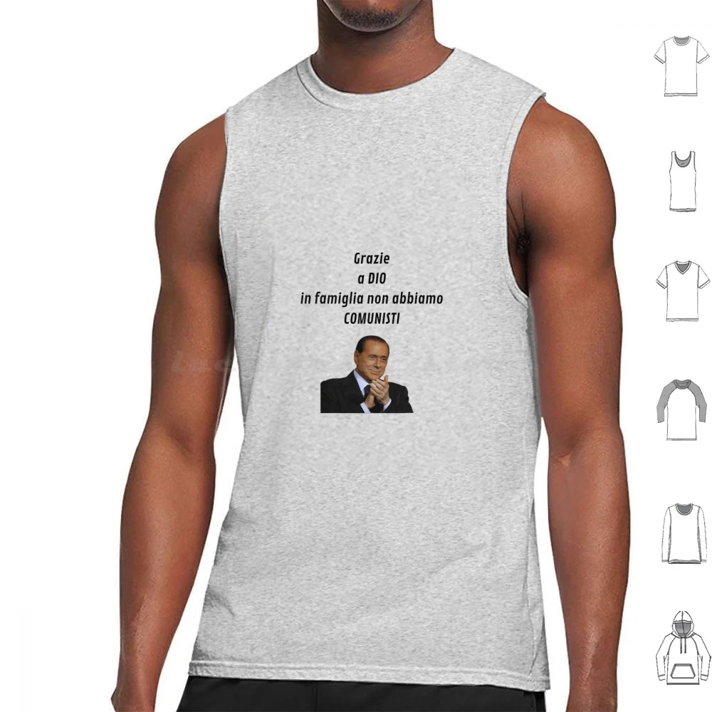 Gracias A Dio en Famiglia No Abbiamo Comunisti Camisetas sin mangas Chaleco sin mangas Silvio Berlusconi Silvio Berlusconi Mediaset Mafia