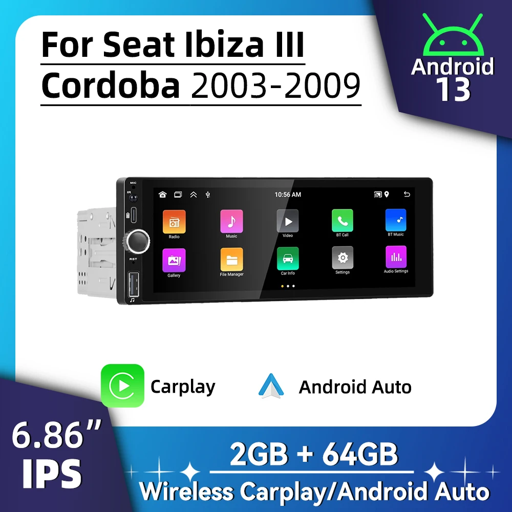 

For Seat Ibiza 3 III Cordoba 2003-2009 1 Din Android Radio Carplay Android Auto 6.86" Stereo Car Multimedia Head Unit GPS Wifi