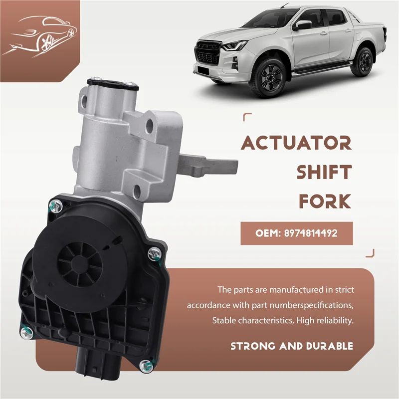 Shift Fork 4WD Actuator 8974814492 For ISUZU D-MAX RG2020 Replacement Part For Differential