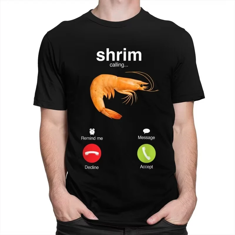 

Shrim Is Calling T Shirt Men Short-Sleeve Funny Shrimp Meme T-shirt Streetwear Tee Tops for Husband Boyfriend Slim Fit Tshirt