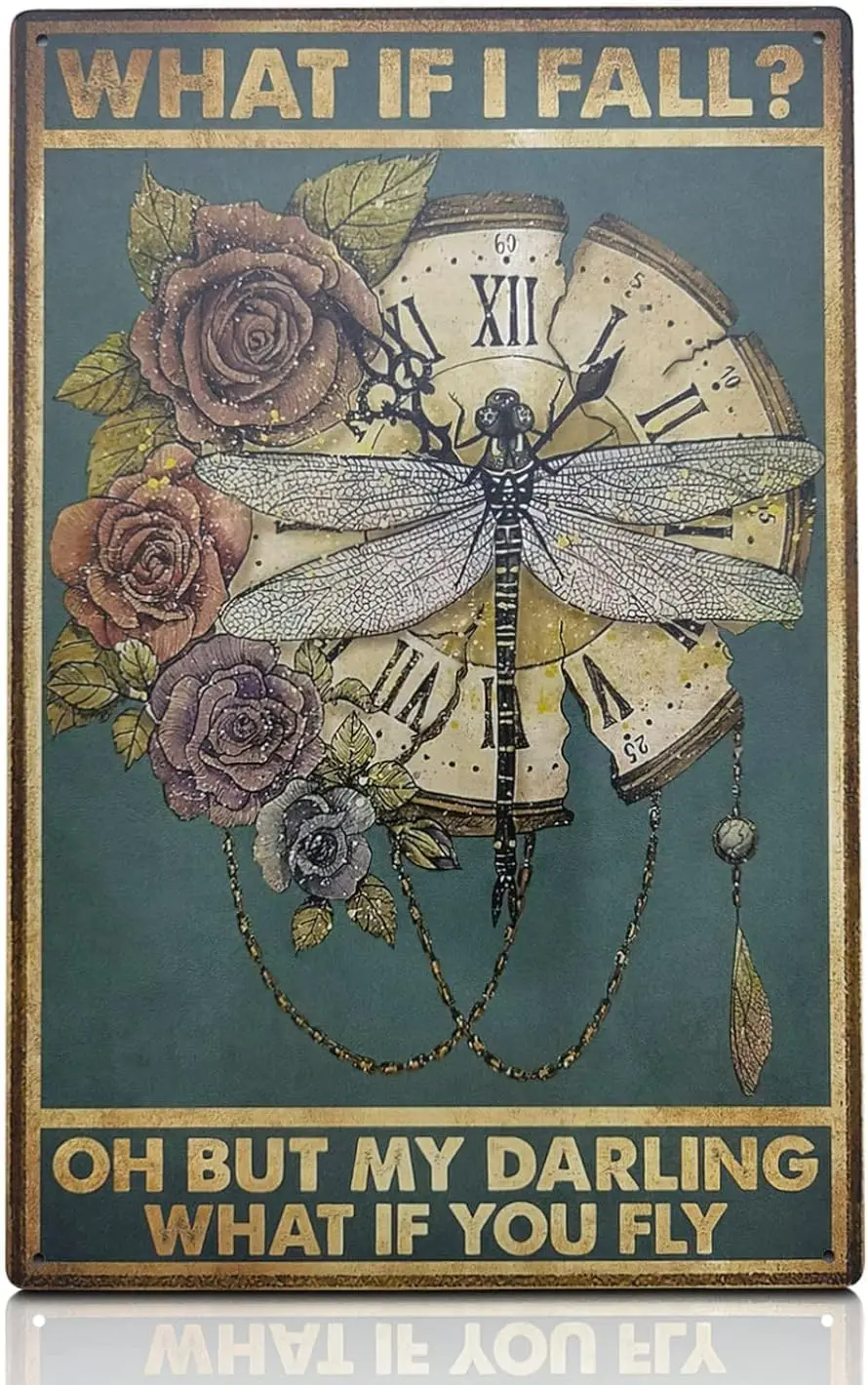 Tin Vintage Retro Fall Wall Decor for Home - What If I You Fly Sign Dragonfly Art Steampunk Gifts