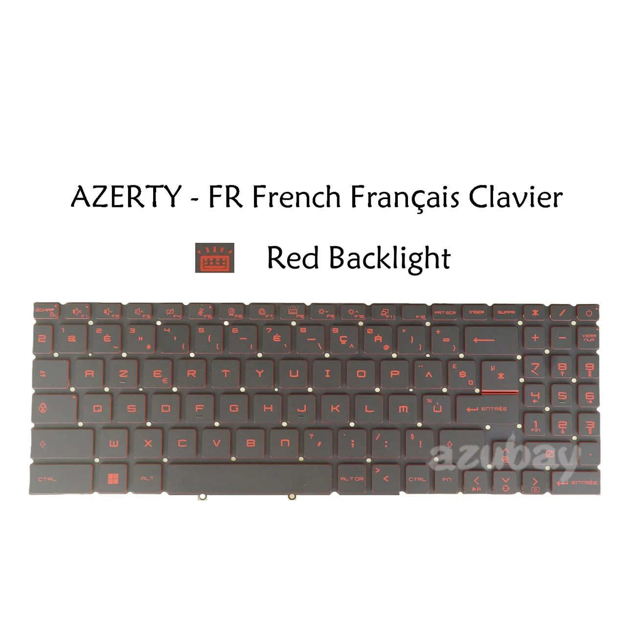 Red Backlit Keyboard For MSI Katana GF66 / GF76 12UGS 12UCO 12UDO 12UDOK 12UEO 12UGO 12UGSO 12UGSK, Alpha 15 B5EE French AZERTY