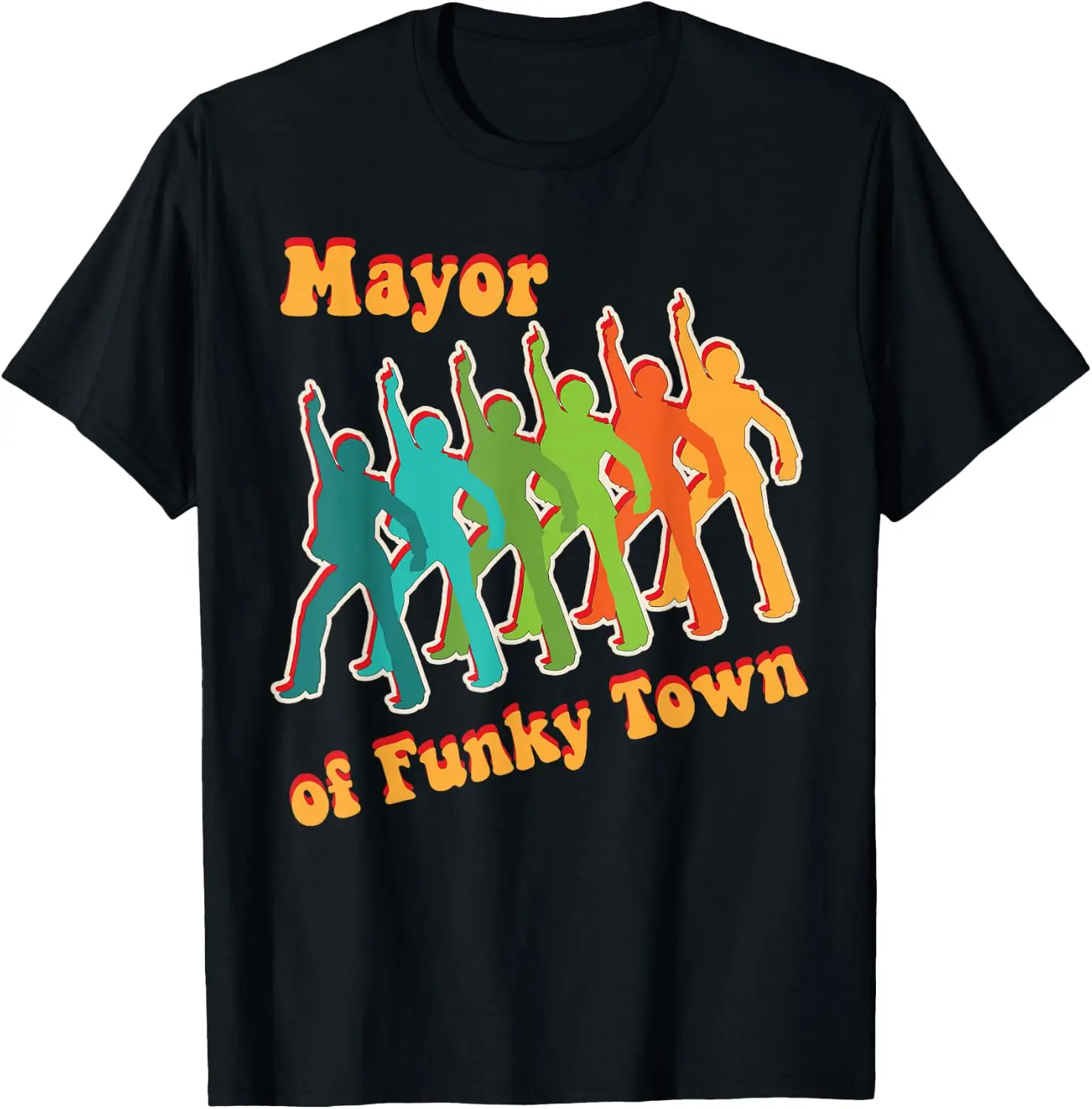 Mayor Of Funky Town Groovy 1970S Disco Dancer Moves T-Shirt Unisex Y2K Aesthetic Graphic T‑Shirt Trendy Streetwear Crew Neck Short Sleeve Soft Cotton Tee Fashion Daily Tops Men Women