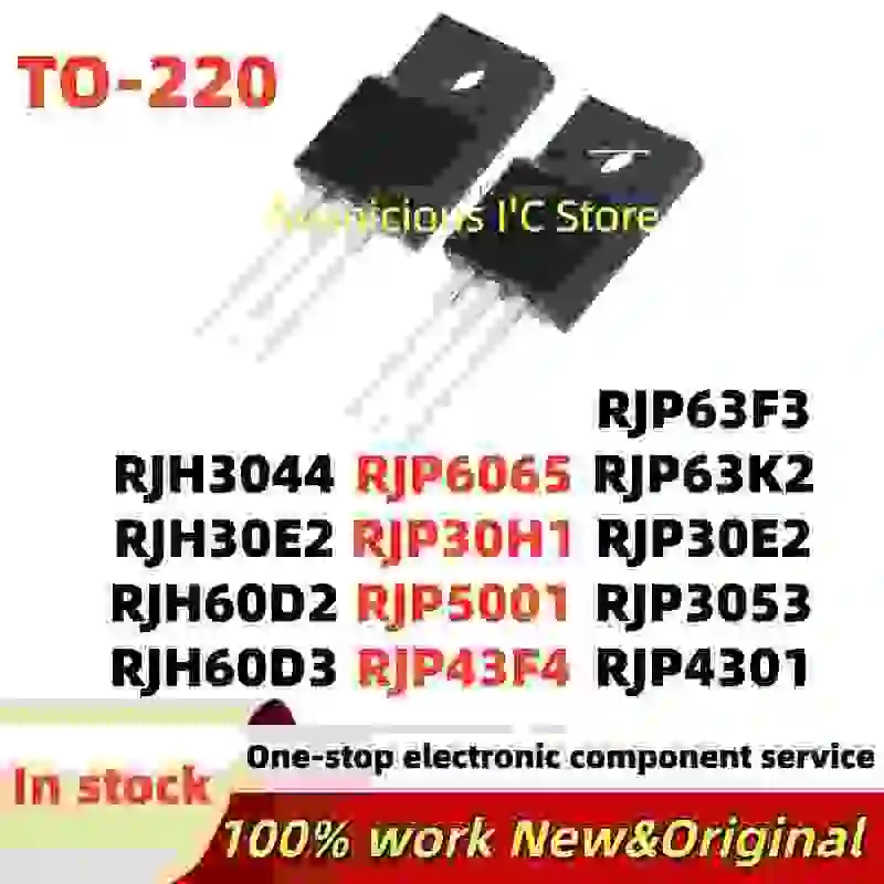 (10 piezas) RJP30E2 RJP3053 RJP4301 RJP6065 RJP63F3 RJP63K2 RJP30H1 RJP5001 RJP43F4 RJH3044 RJH30E2 RJH60D2 RJH60D3 TO-220