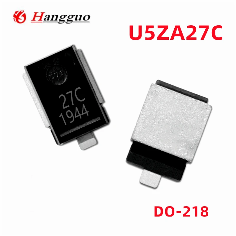 

10PCS/Lot Auto transistor 27C U5ZA27C DO-218 Car Transient Voltage Suppressor TVS Diode Automotive Computer Board Chip