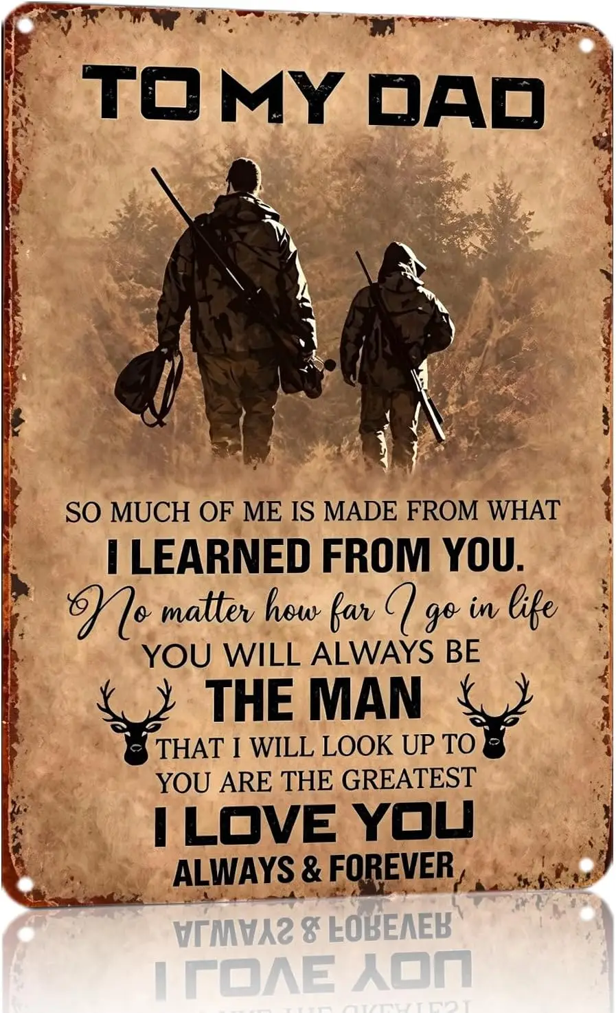 To My Dad Hunting Tin Sign, Vintage Father Son Metal Wall Art, Rustic Deer Hunting Quote Plaque,  , Meaningful Gift for Dad Hunt