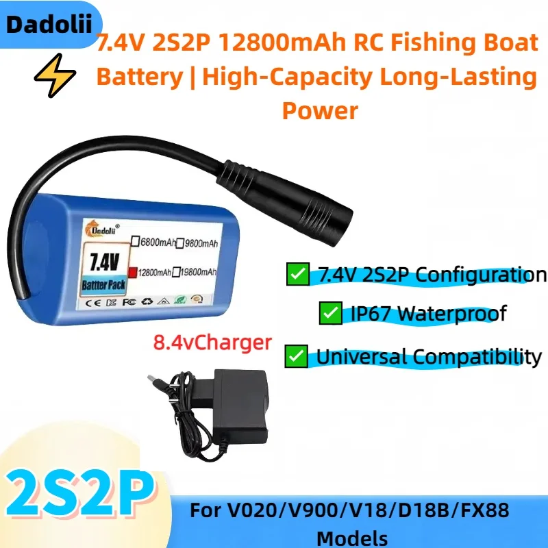 

7.4V2S2P12800mAh Li-ion RC Fishing Boat Battery|Compatible with V020/V900/V18/D18B/FX88 |High-Capacity Rechargeable Long-Lasting