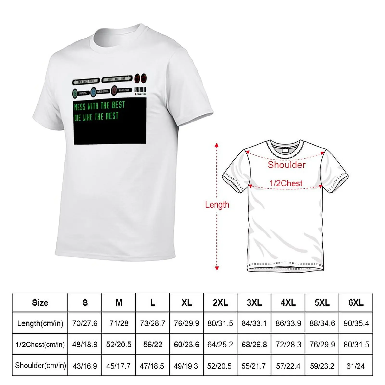 Mess with the Best, Die like the Rest Hackers design T-Shirt Water Resistant Casual T-Shirt