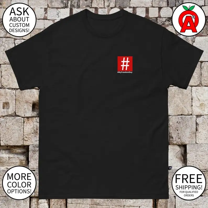 

My Freedom Day Red Square Anti-Slavery End Modern Day Slavery Men's Women's Unisex Shirt