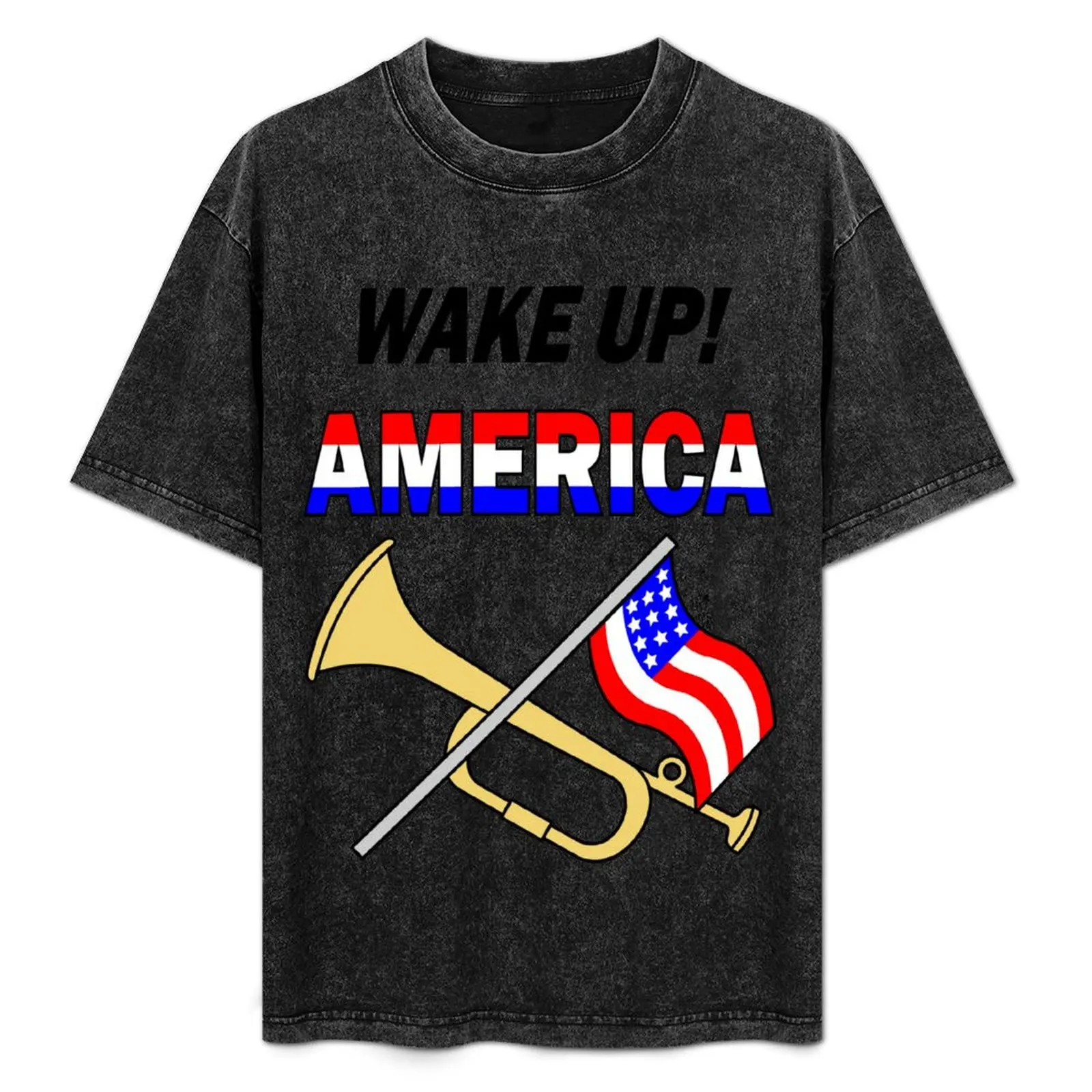 

Wake Up America T-Shirt Stretch Fabric Comfort T-Shirt