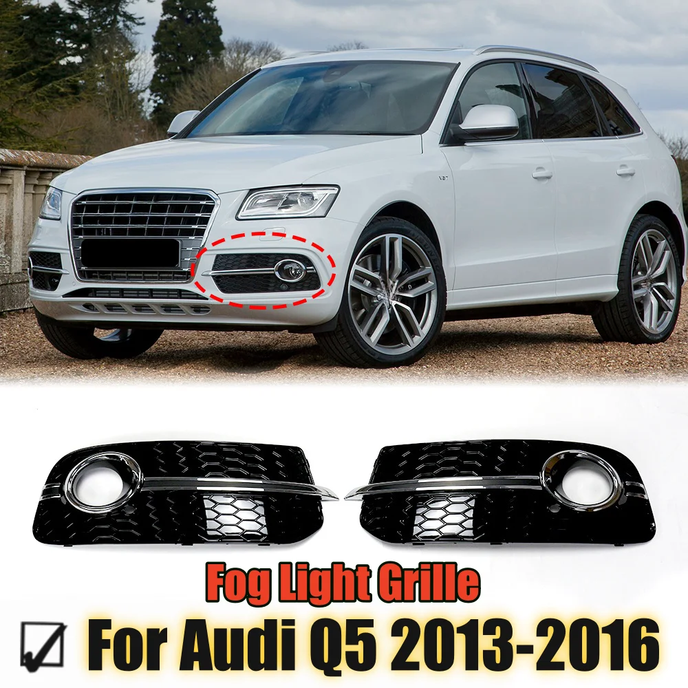 

Car Front Fog Lamp Cover Fog Light Grille For Audi Q5 2013 2014 2015 2016 Sport Style Car Replacement Accessories