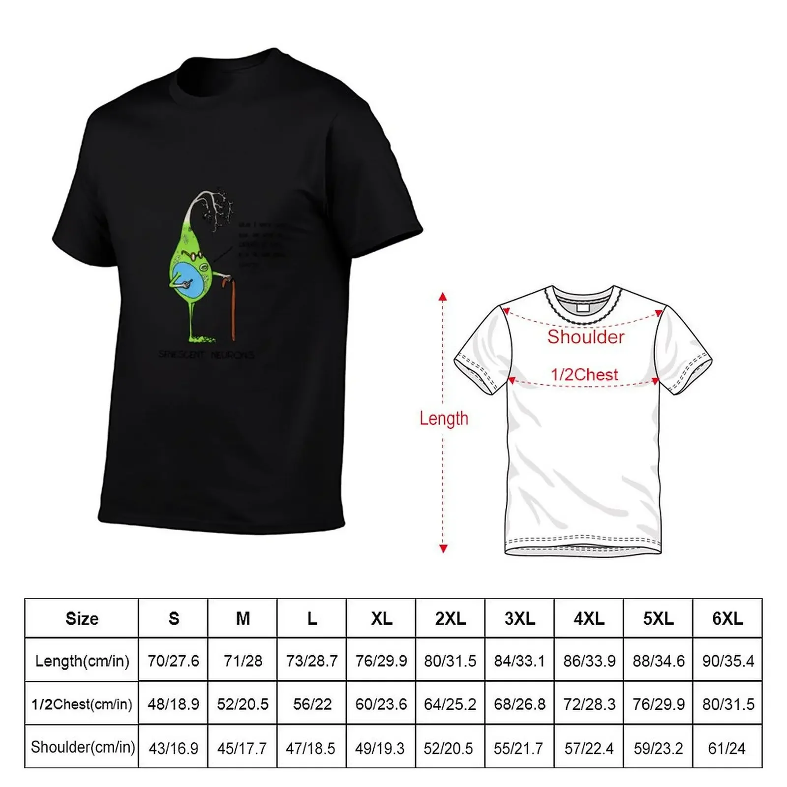 Cell Culture Problems: Senescent Neurons T-Shirt Clothing funny gifts oversized t shirt black t shirts for men