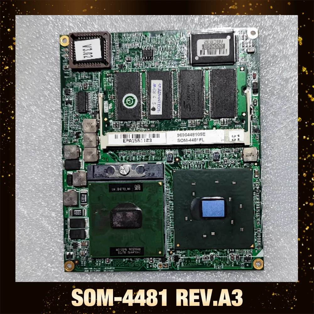 For Advantech SOM-4481FL embedded ETX industrial control equipment motherboard SOM-4481 REV.A3