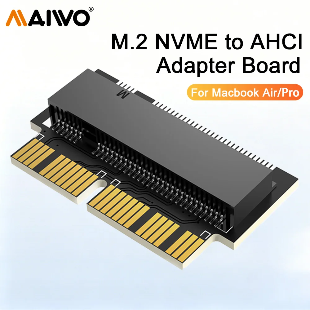 MAIWO M.2 NVMe to AHCI Adapter Card Convert card For M.2 NVME 2280 M and B&M Keys Macbook Air/Pro 2013-2017 12+16 PIN SSD