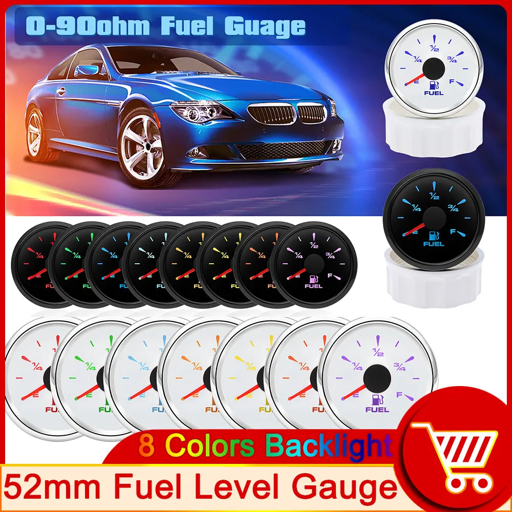 0-90ohm 52mm Fuel Level Gauge 8 Color BackLight for Oil Tank Level Float Sensor 0-90 ohm Car Boat Marine Yacht 12V