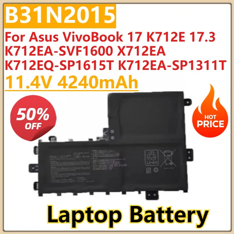 

New B31N2015 Laptop Battery 11.4V 4240mAh for Asus VivoBook 17 K712E 17.3 K712EA-SVF1600 X712EA K712EQ-SP1615T K712EA-SP1311T