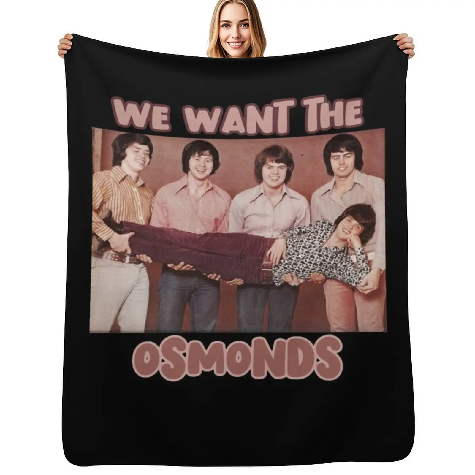 

Gifts For Men We Want The Osmonds Love Fans Cool Graphic Gift Throw Blanket halloween Multi-Purpose Camping Vintage Blankets