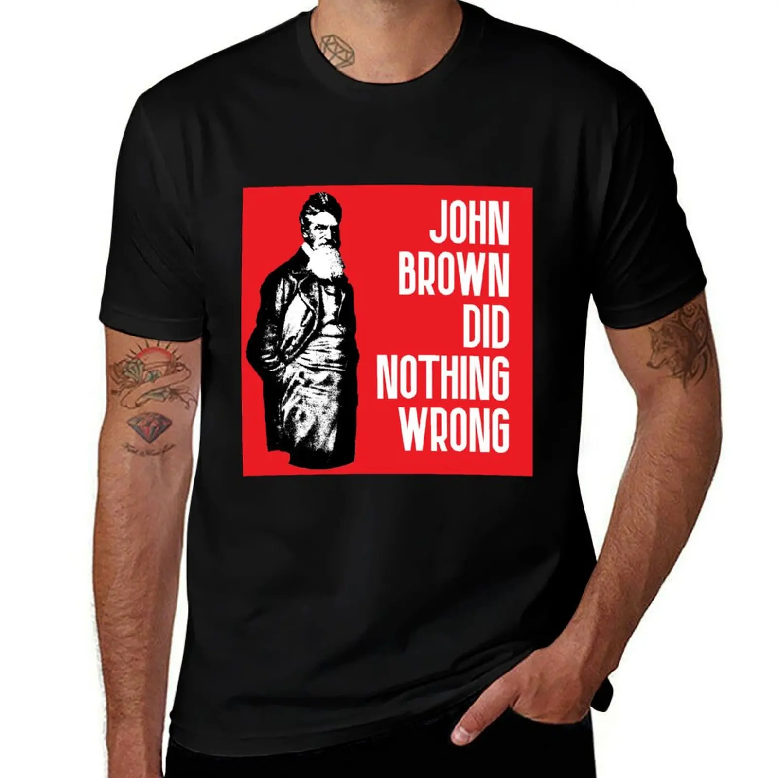 

John Brown Did Nothing Wrong T-Shirt cute tops cheap stuff luxury clothes men