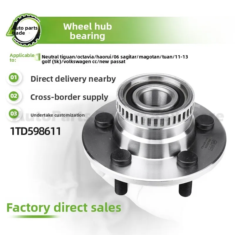 

For 1TD598611 For 2006 High Quality Durable Car Hub Unit Bearing Rear Wheel Hub Assembly For Touran Octavia Superb Speed