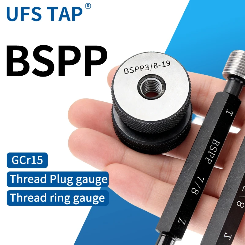 UFS TAP 1PCS/SET BSPP Taper Pipe Thread Plug/Ring Gauge Measure Tool BSPP 1/16~3/4 1''-- 1''1/4 1''1/2 BSPP 2''-- 2''1/2 3''--