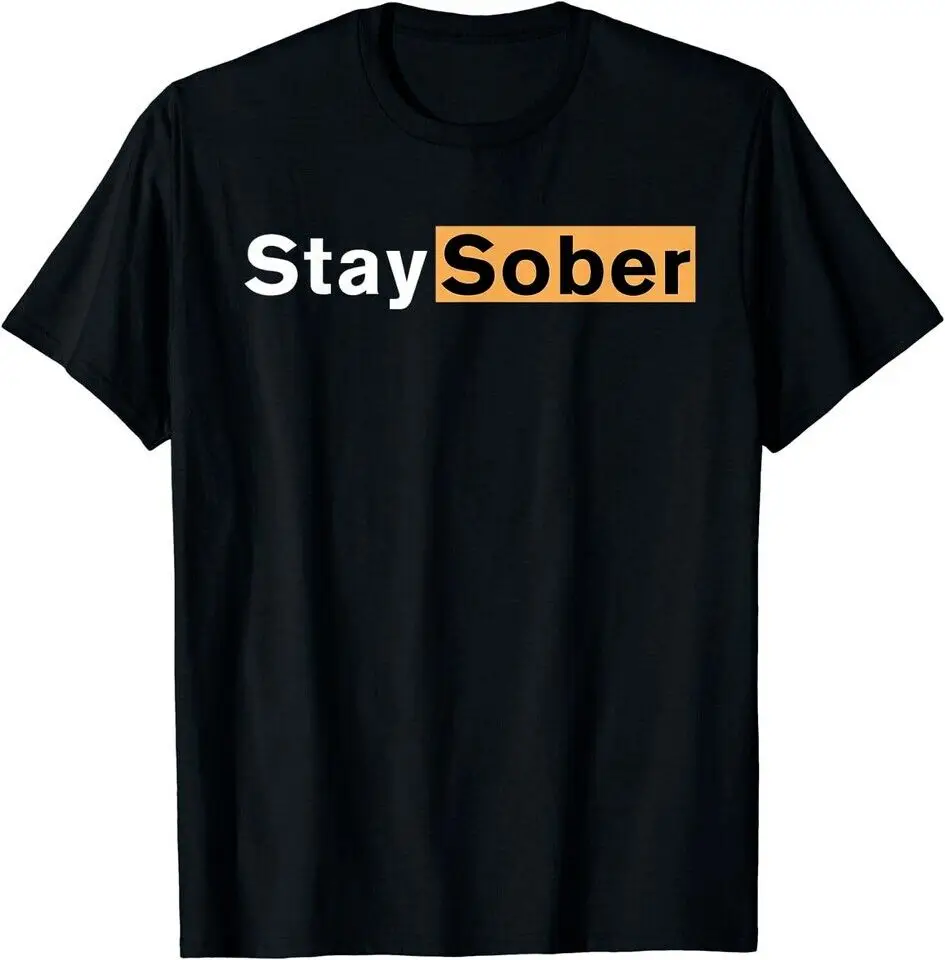 Stay Sober NA AA Narcotics Anonymous Sobriety life T-Shirt