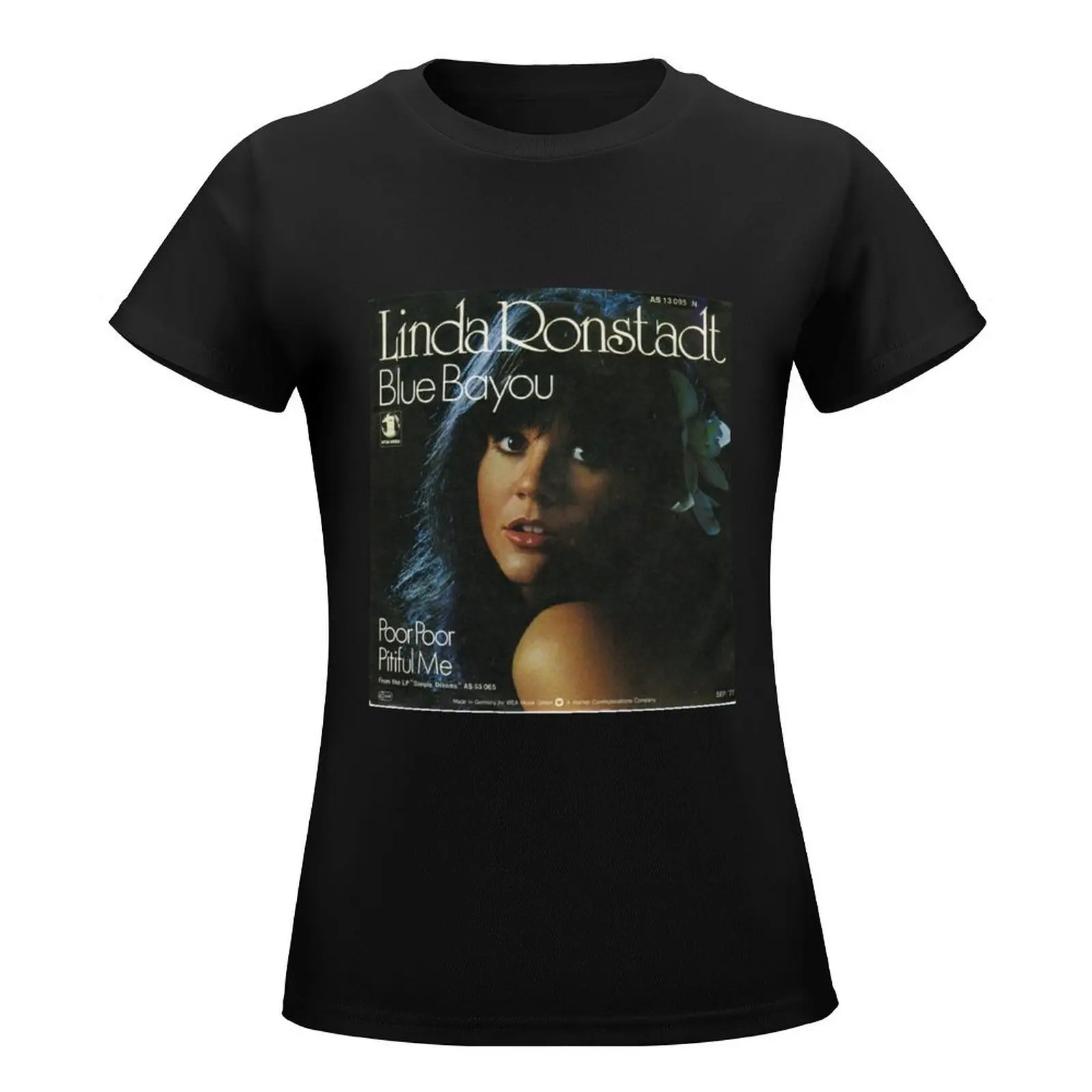 Linda Ronstadt - Blue Bayou Album Cover T-Shirt vintage clothes anime blanks graphic t-shirts for Women