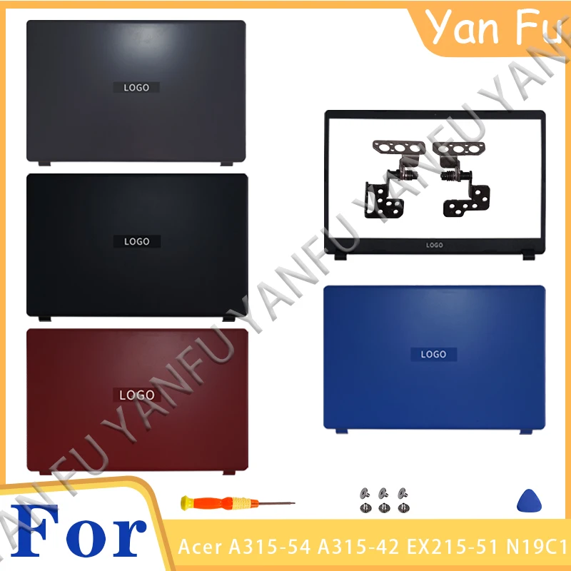 NEW For Acer Aspire 3 N19C1 A315-42 A315-42G A315-54 A315-54K A315-56 EX215-52 Laptop LCD Back Cover Rear Lid Front Bezel Hinges