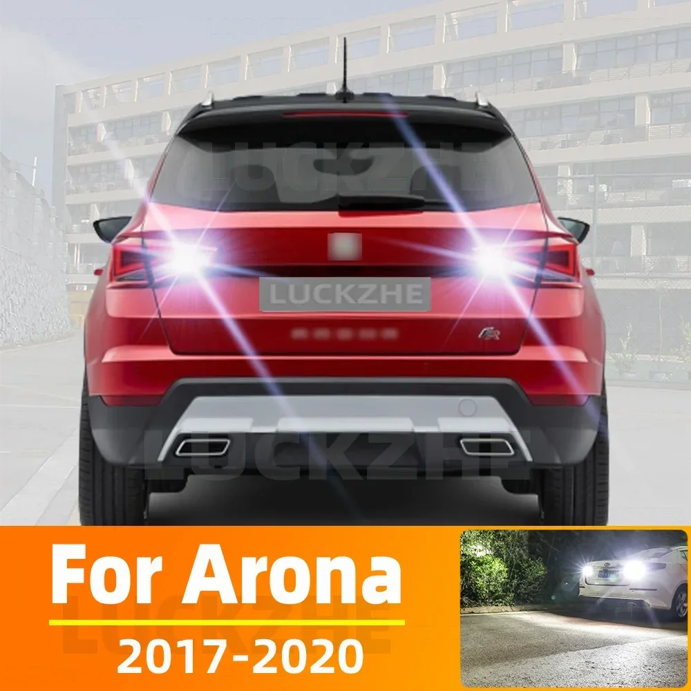 2pcs LED Reverse Light For Seat Arona KJ7 Accessories 2017 2018 2019 2020 Backup Back Up Lamp