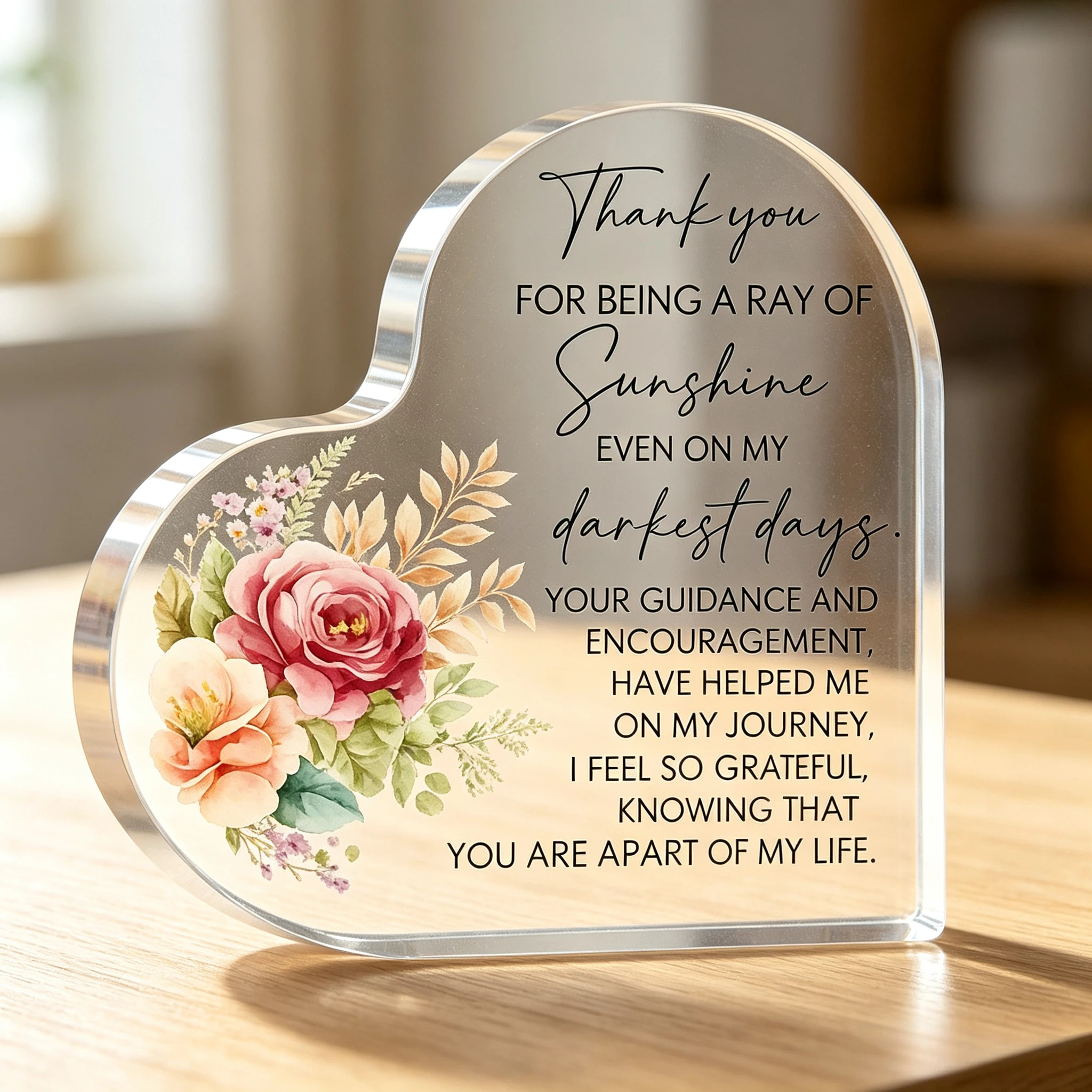 Heart‑Shaped Acrylic Plaque Thank You For Being A Ray Of Sunshine Pink Floral Freestanding Gratitude Appreciation Keepsake Gift