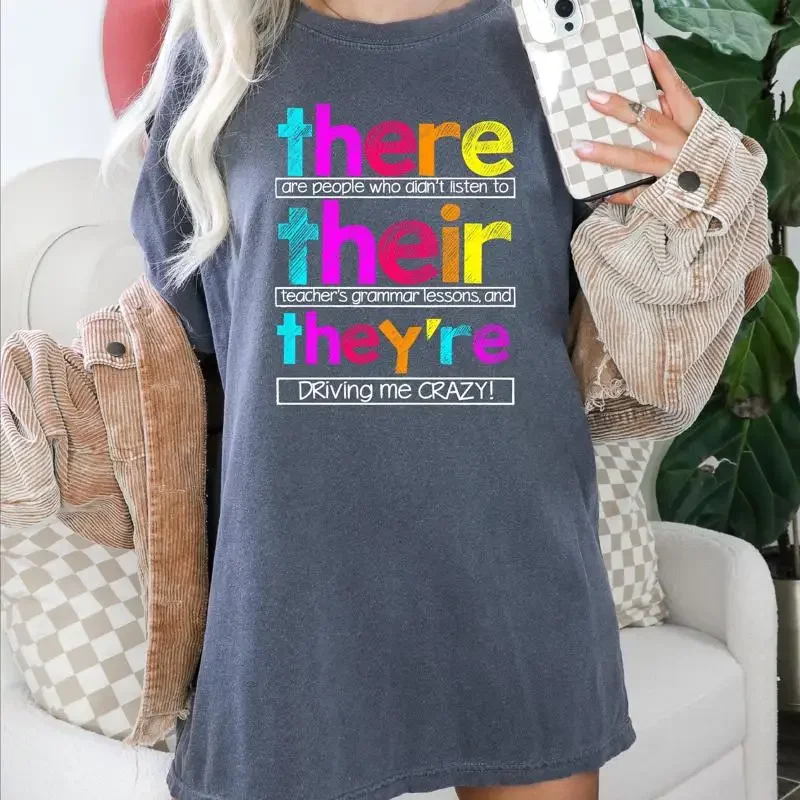 English Teacher T Shirt There Are People Who Didn'T Listen To Their Teacher'S Grammar Lesson Funny