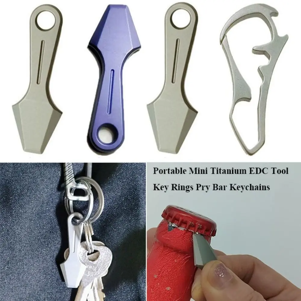 High Quality Real EDC Tool Titanium Alloy Super Lightweight Pry Bar Keychains Mini Portable Key Rings Male Creativity Gift