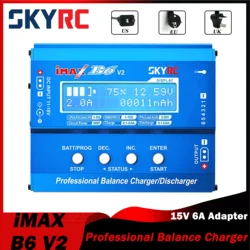 SKYRC IMAX B6 V2 Balance Charger Discharger 6A 60W 5-26V LiPo LiHV LiFe LiIon Battery 15V 6A Adapter for DJI Mavic/Inspire Part