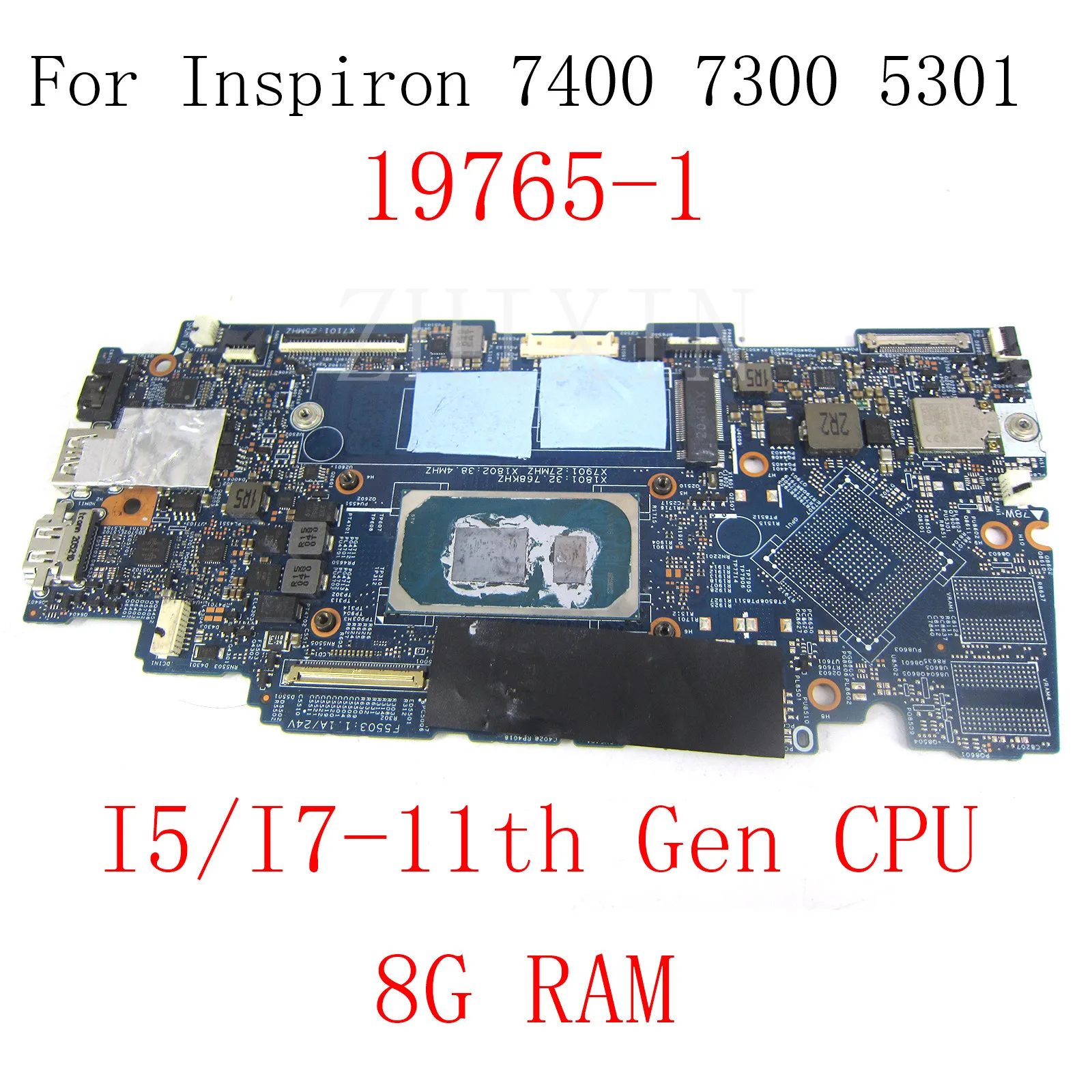 

For Dell Inspiron 7400 7300 5301 Laptop Motherboard With I5-1135G7/I7-1165G7 CPU 8GB RAM CN-09298W 09750J 19765-1 100% Test