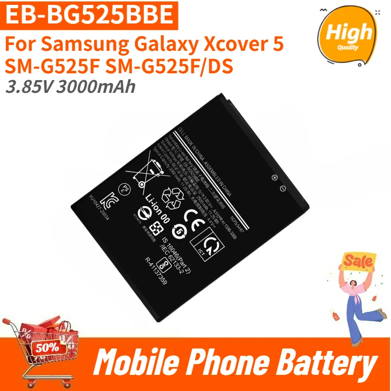 

High Quality EB-BG525BBE Phone Battery 3.85V 3000mAh For Samsung Galaxy Xcover 5 SM-G525F SM-G525F/DS New Replacement Battery