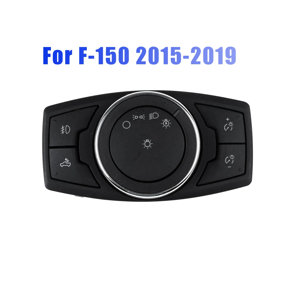 For 2015-2019 Ford F150 F-150 Head Light Headlight Control Switch with Fog Light FL3T-13D061-BCW