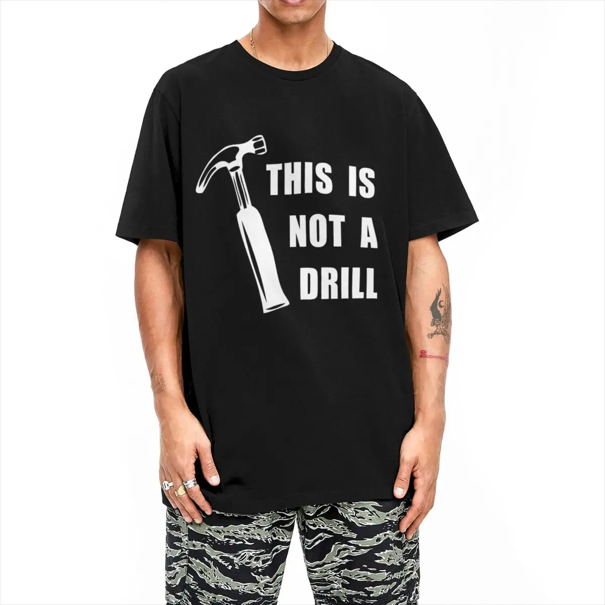 Man T Shirt Hammer This Is Not A Drill T Shirts Hipster Summer Tees Vintage Custom Logo Pure Cotton Tops Gift Idea