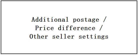 

Additional postage / Price difference / Other seller settings
