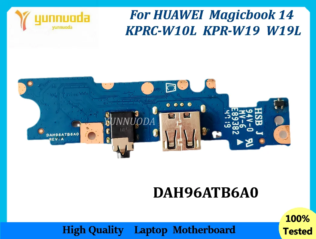 DAH96ATB6A0 For HUAWEI Magicbook 14 KPRC-W10L KPR-W19 W19L USB board Audio board tested good